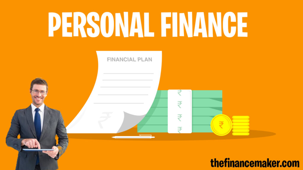 Personal Finance, 
finance ,
What Is The Personal Finance And Example